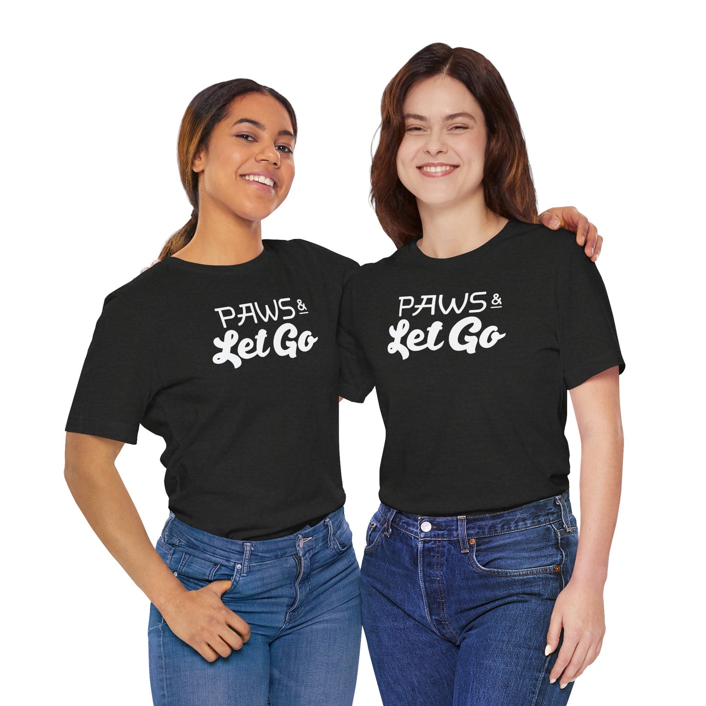 Black Label Paws And Let Go Tee