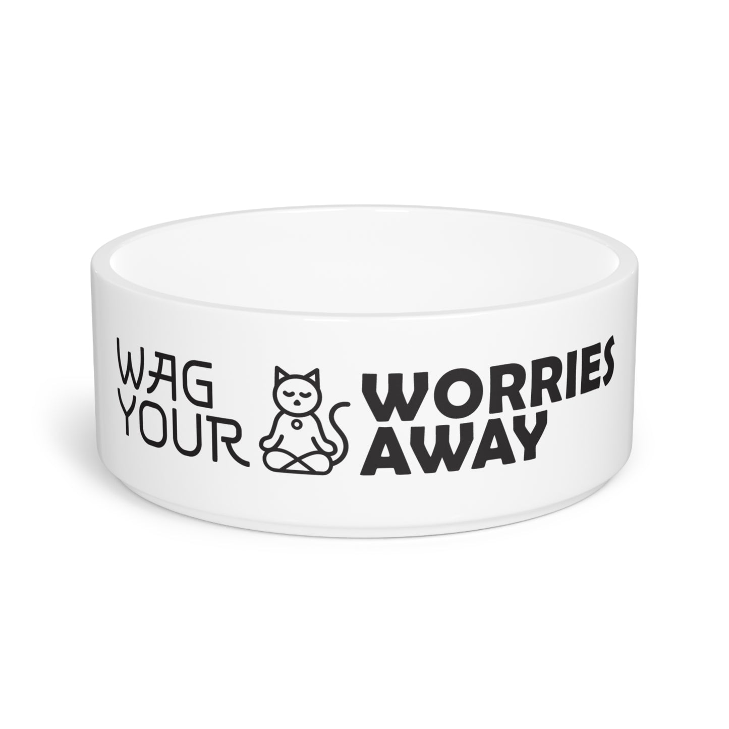 Wag Your Worries Away - Pet Bowl