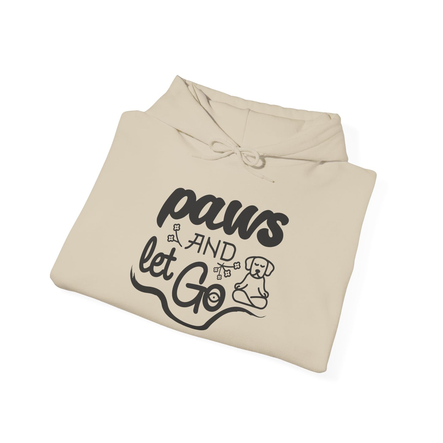 Paws And Let Go - Hoodie