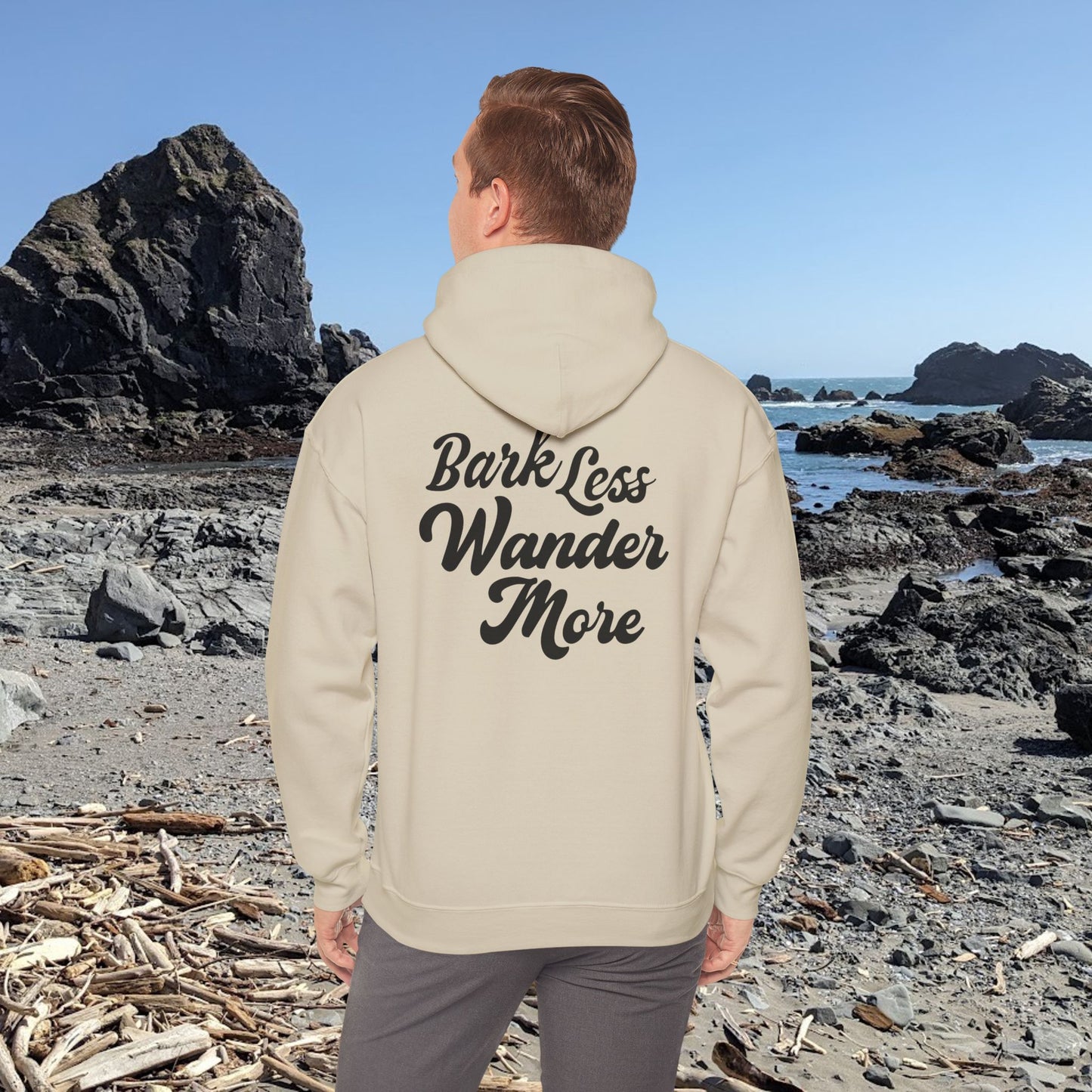 Bark Less, Wander More - Hoodie