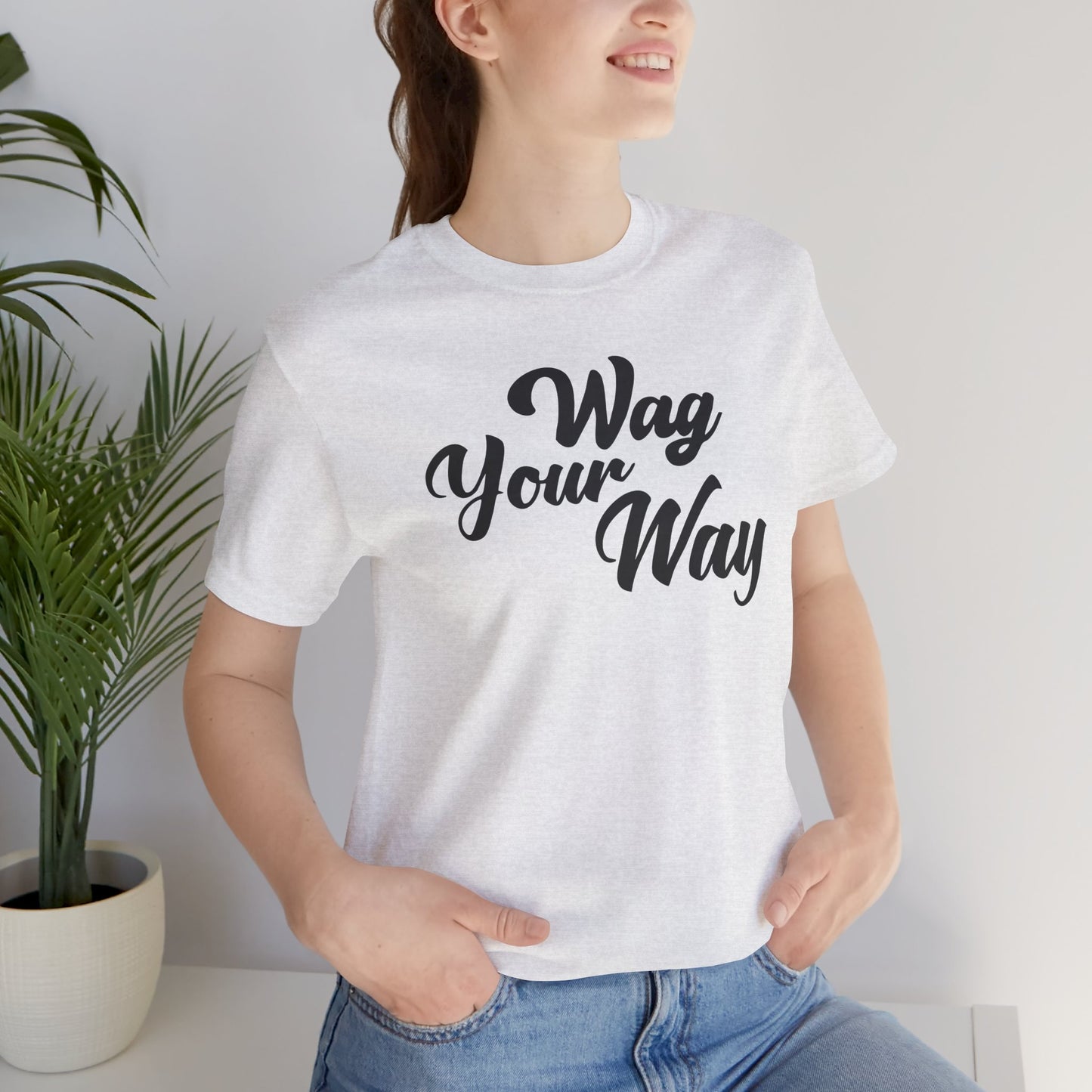 Wag Your Way - Unisex Premium Jersey T-shirt