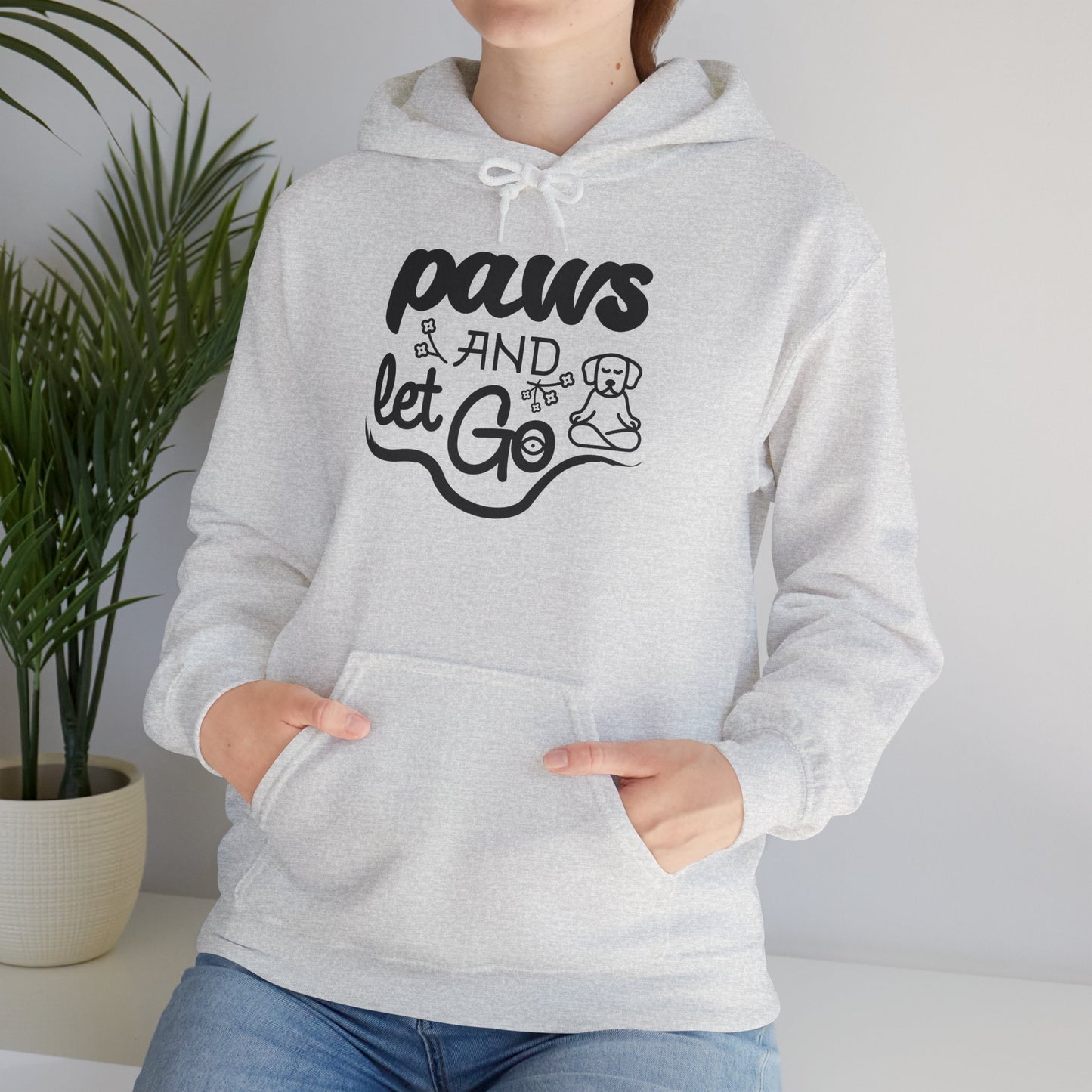 Paws And Let Go - Hoodie