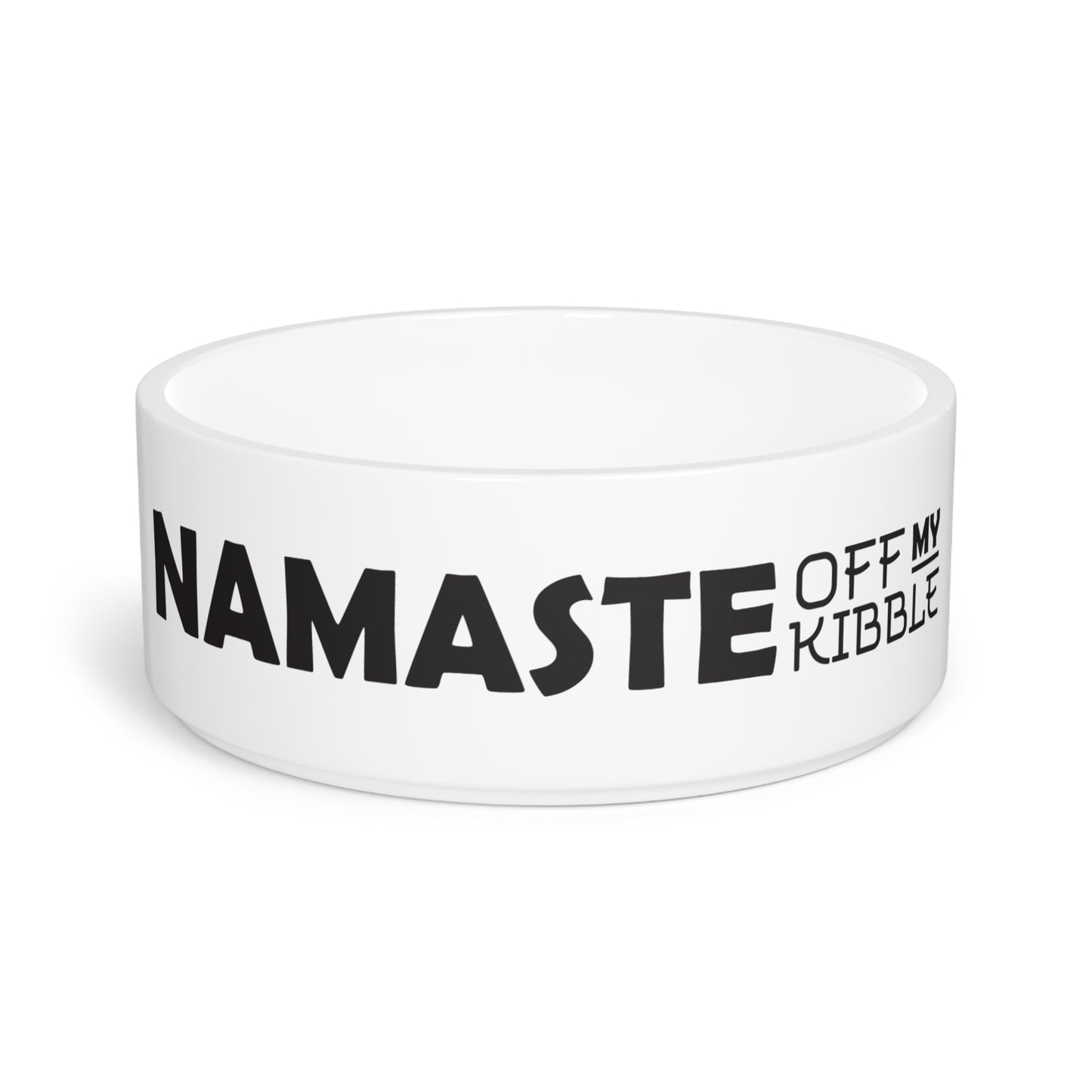 Namaste Off My Kibble - Pet Bowl