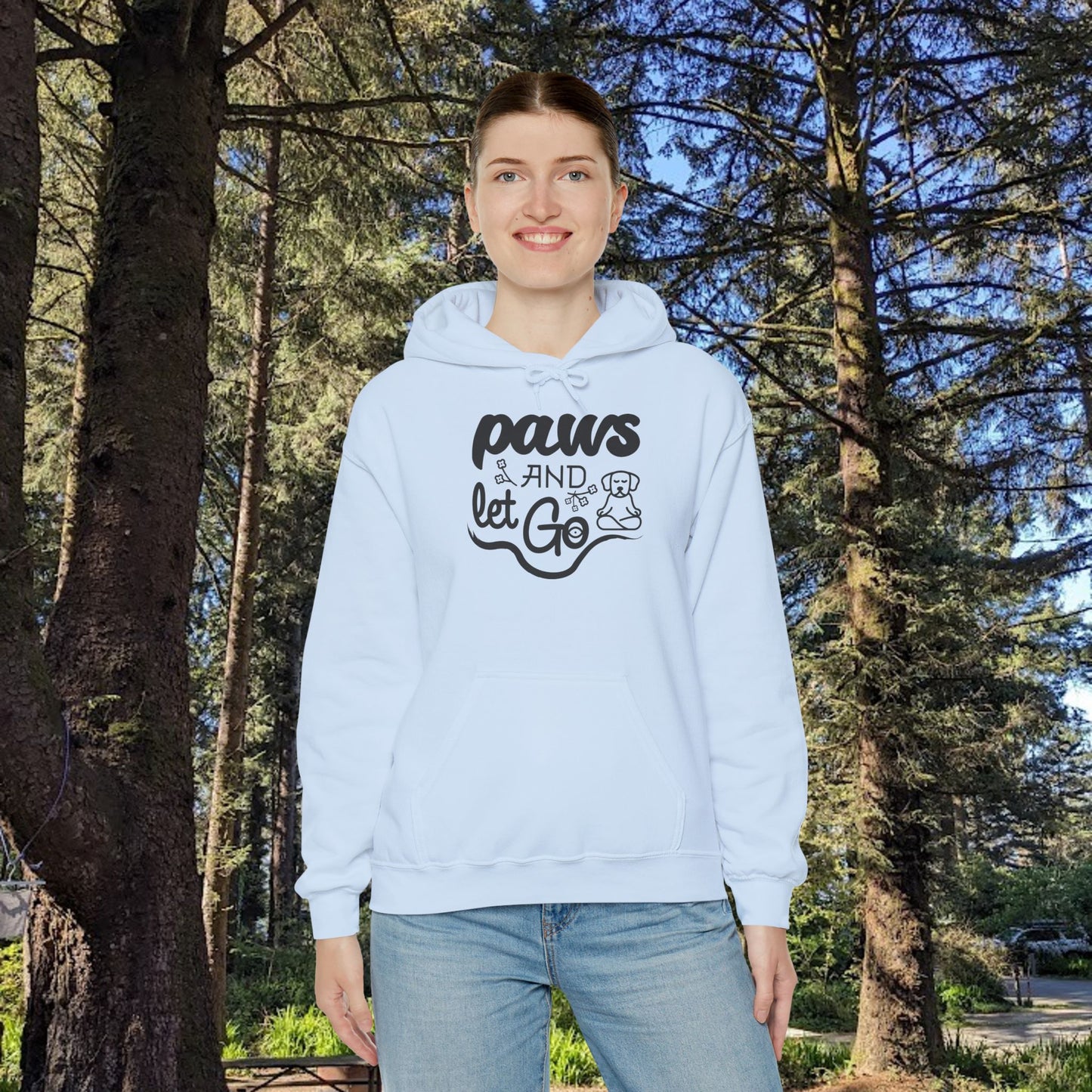 Paws And Let Go - Hoodie