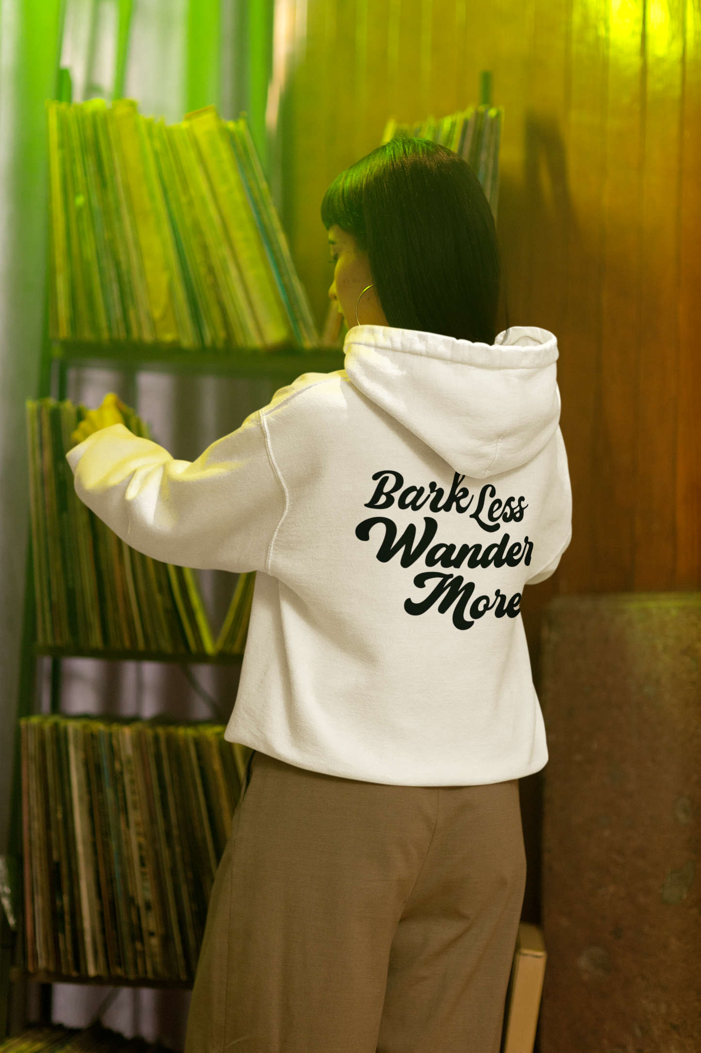 Bark Less, Wander More - Hoodie