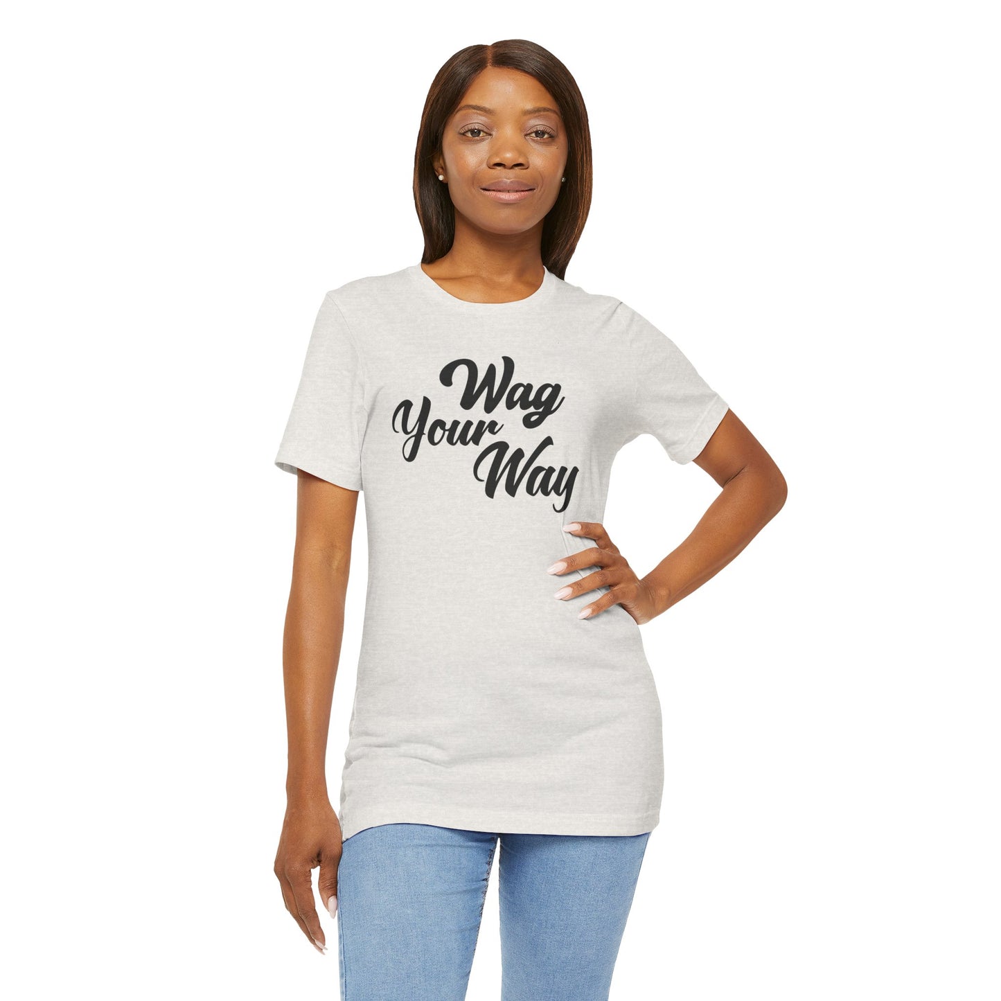 Wag Your Way - Unisex Premium Jersey T-shirt