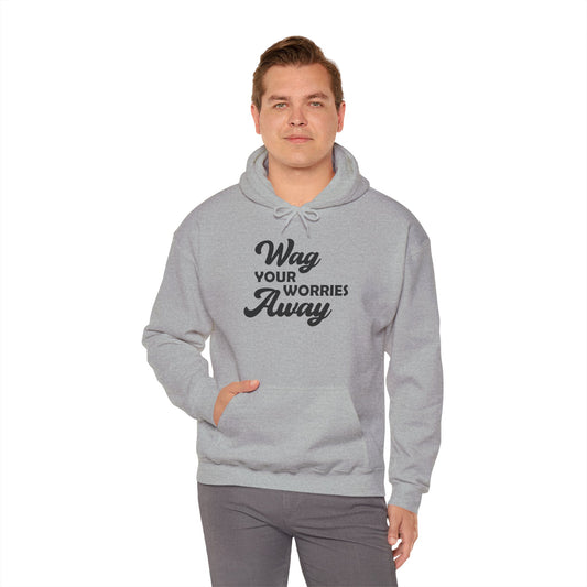 Wag Your Worries Away Hoodie