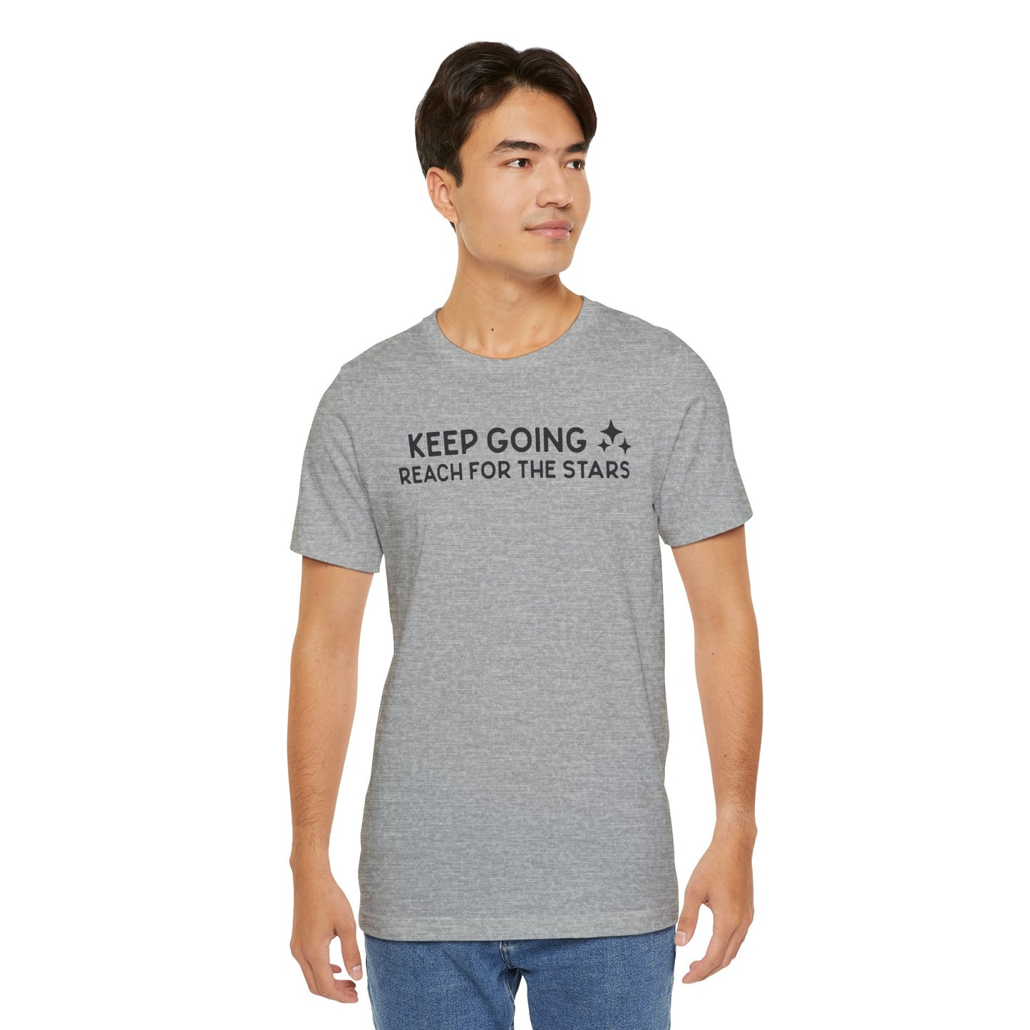 Keep Going Reach for the Stars T-shirt