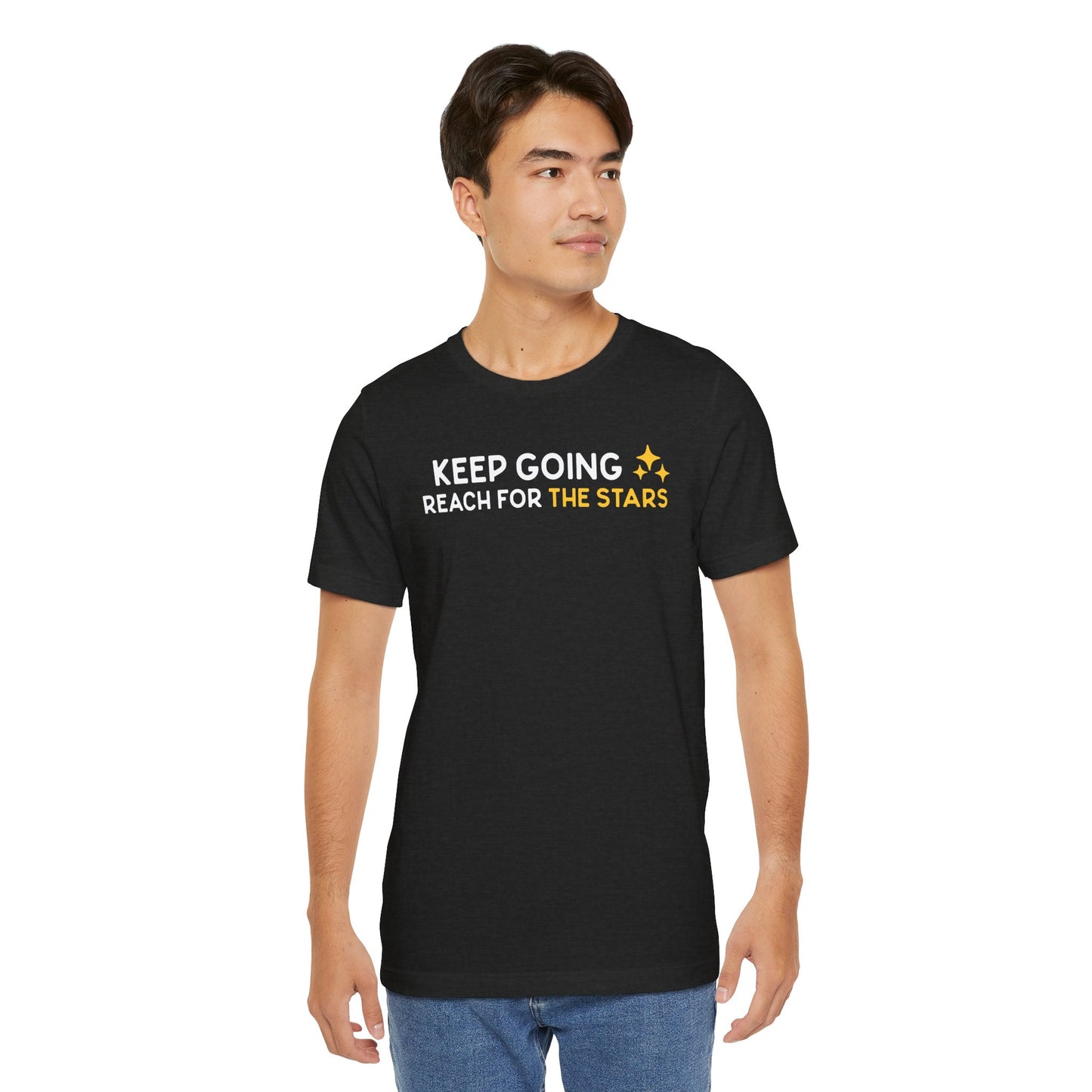 Keep Going Reach for the Stars T-shirt