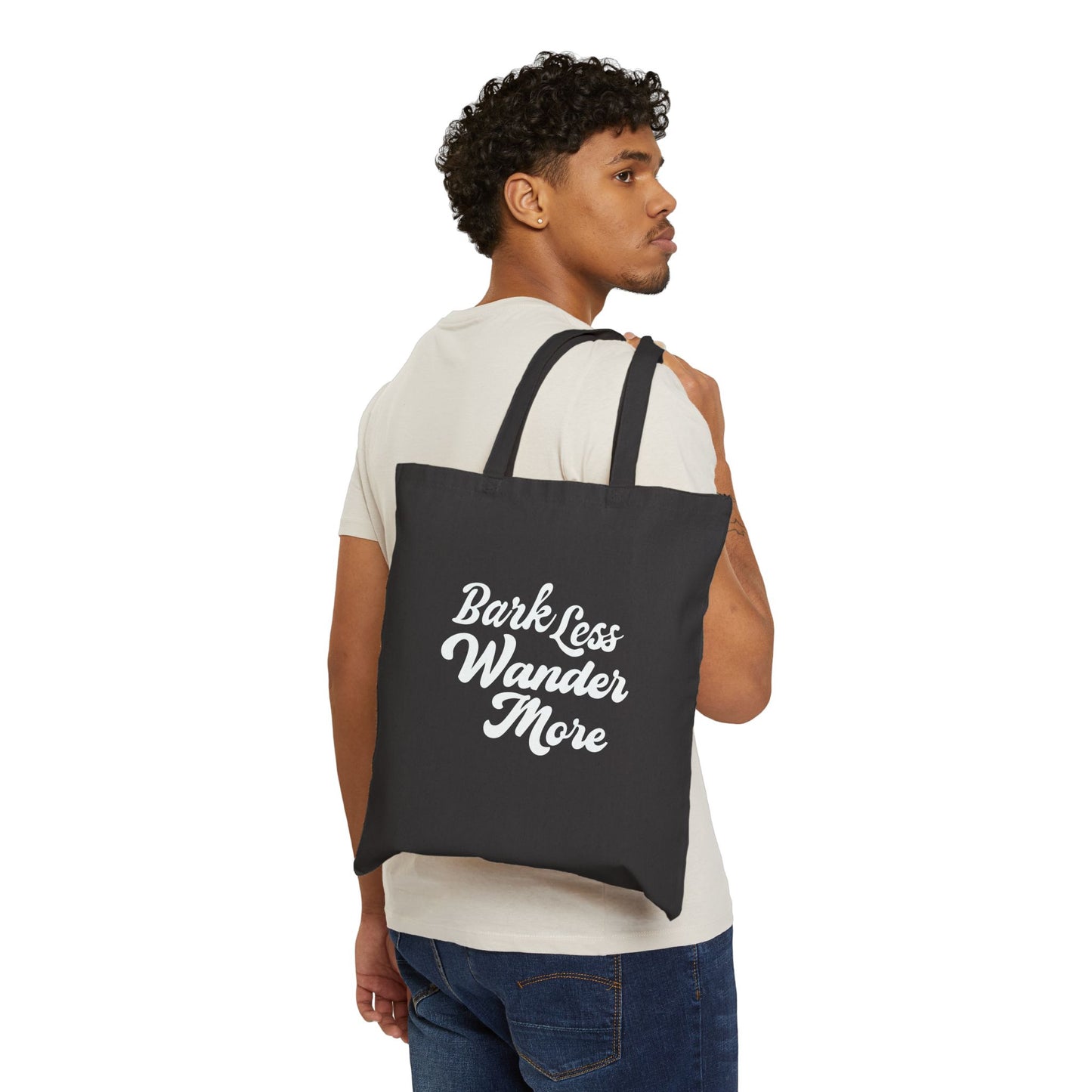Bark Less Wander More Cotton Canvas Tote Bag