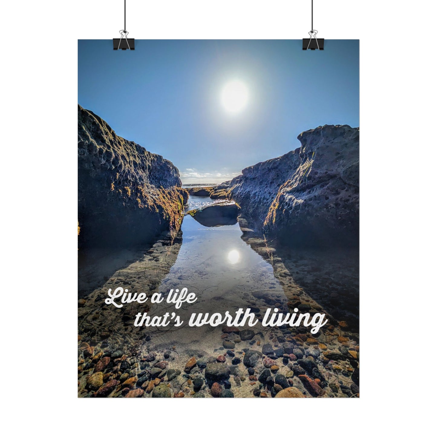 Live a Life That's Worth Living Inspirational Poster