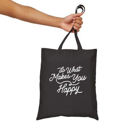 Do What Makes You Happy Cotton Canvas Tote Bag