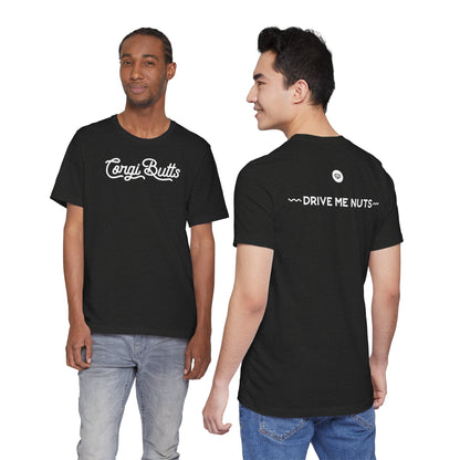 Black Label Corgi Butts Drive Me Nuts Tee