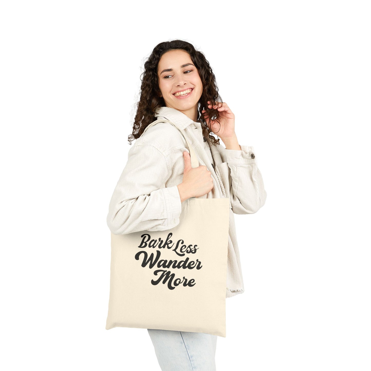 Bark Less Wander More Cotton Canvas Tote Bag