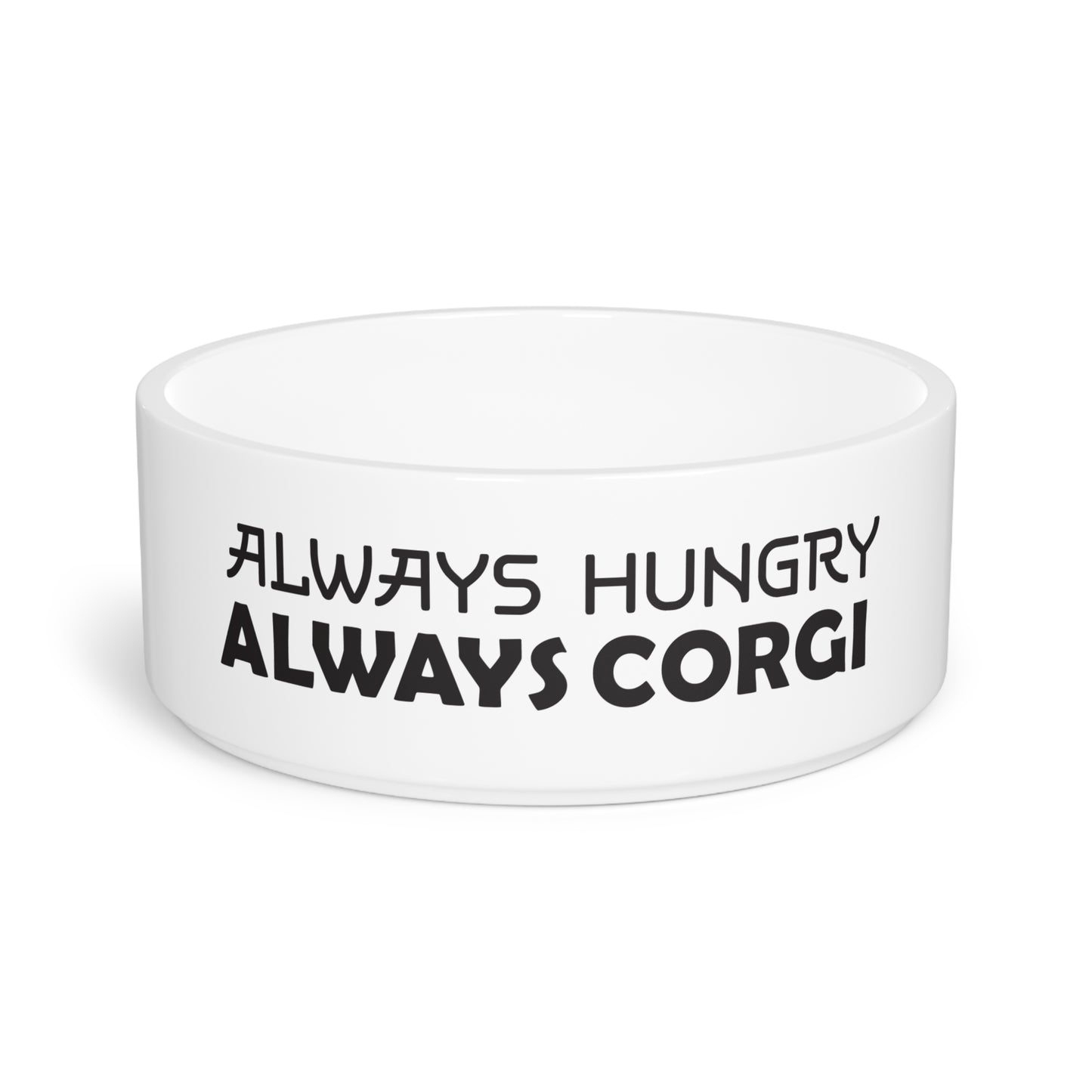 Always Hungry, Always Corgi Pet Bowl
