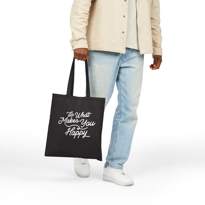 Do What Makes You Happy Canvas Tote Bag