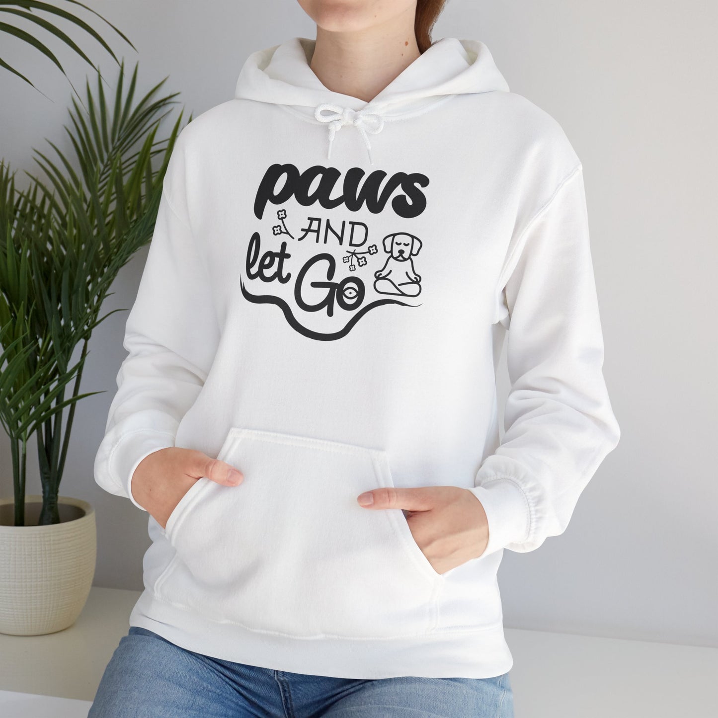 Paws And Let Go - Hoodie