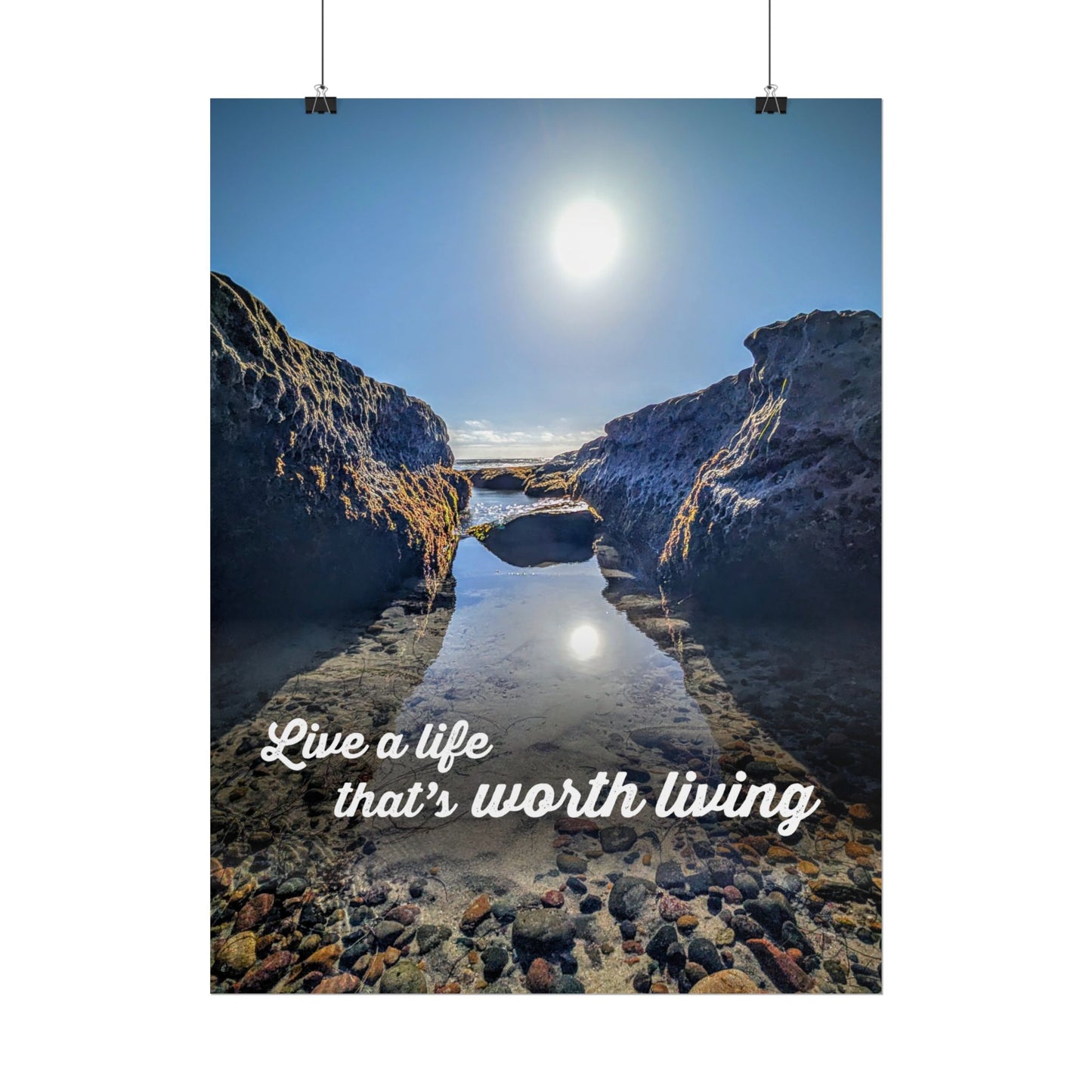 Live a Life That's Worth Living Inspirational Poster