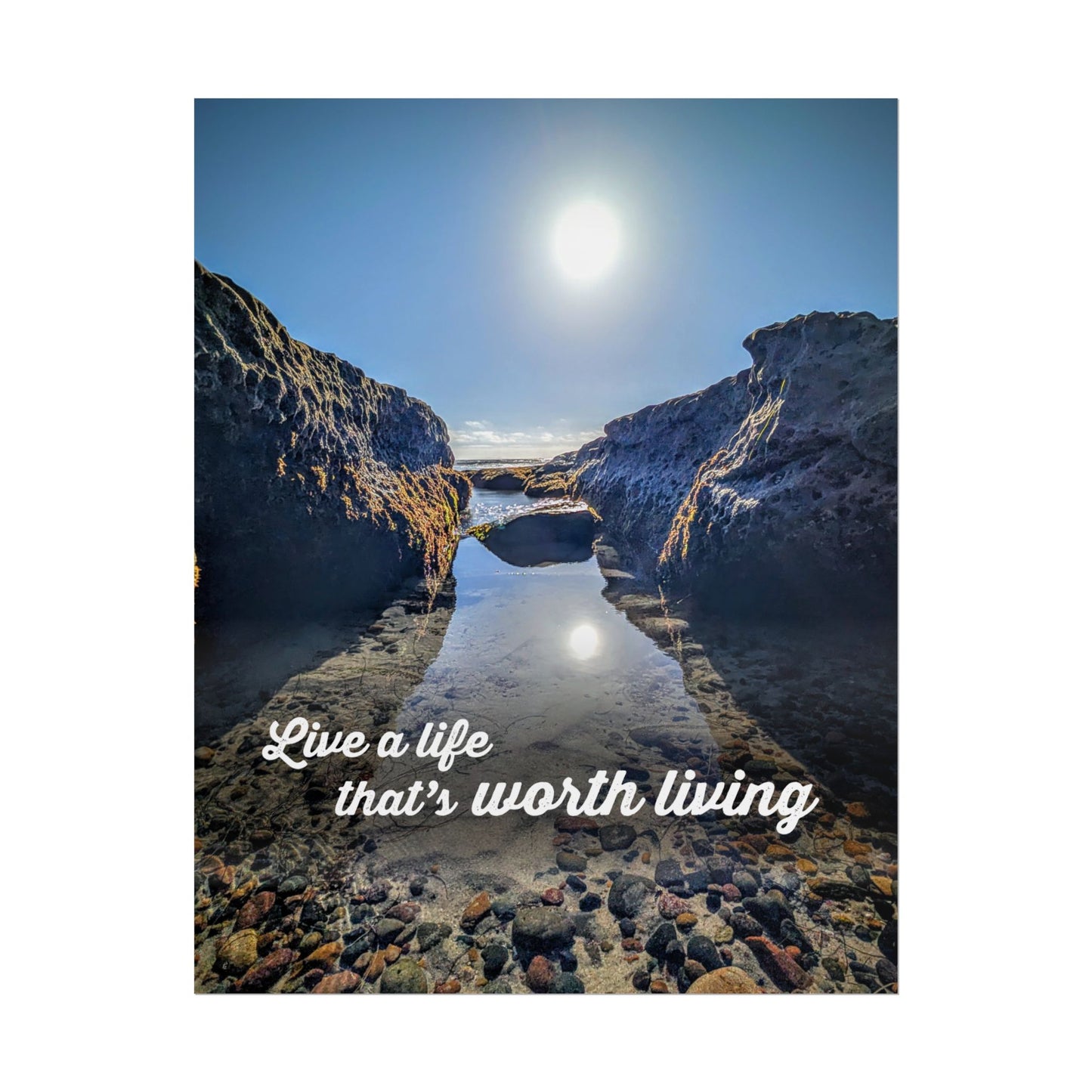 Live a Life That's Worth Living Inspirational Poster