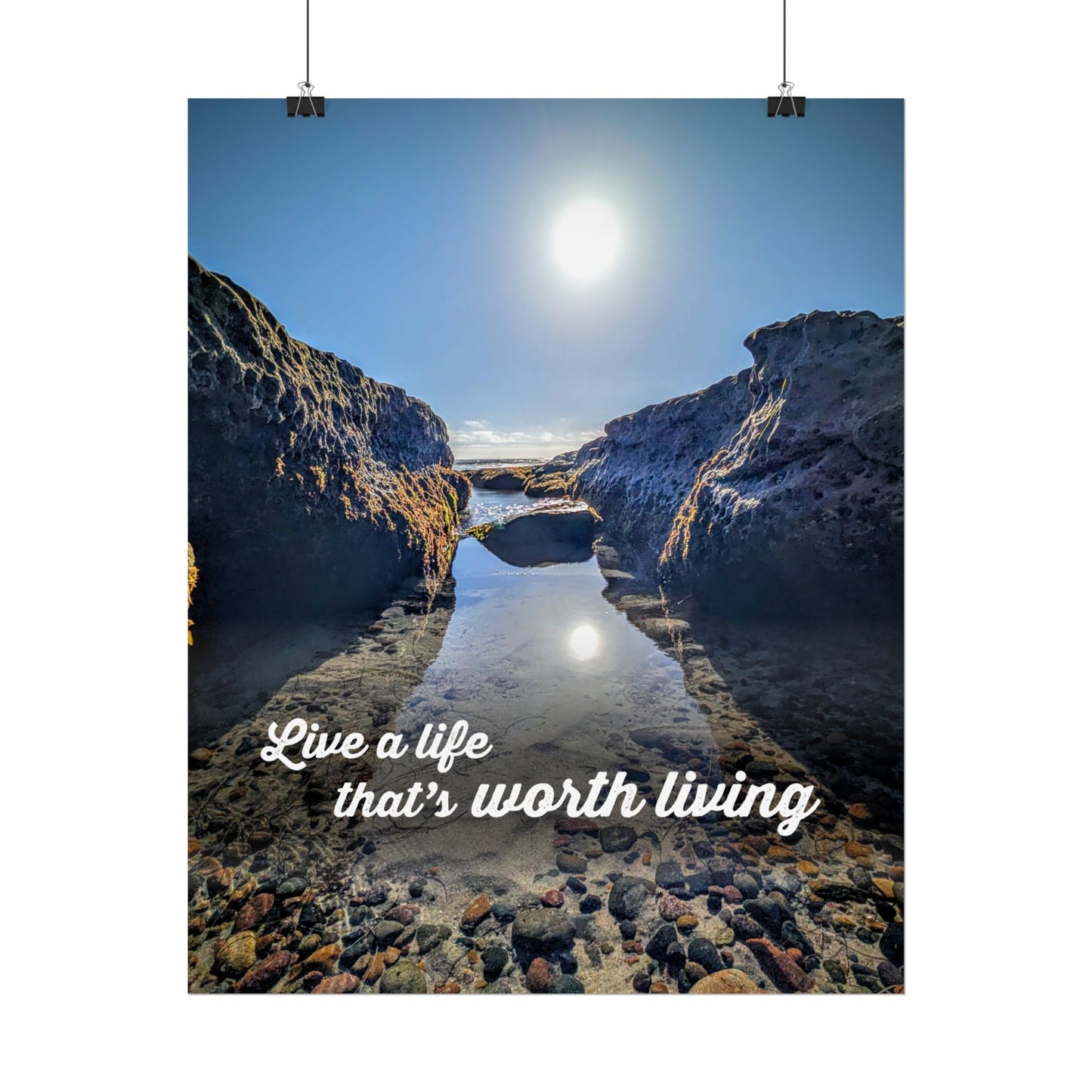 Live a Life That's Worth Living Inspirational Poster