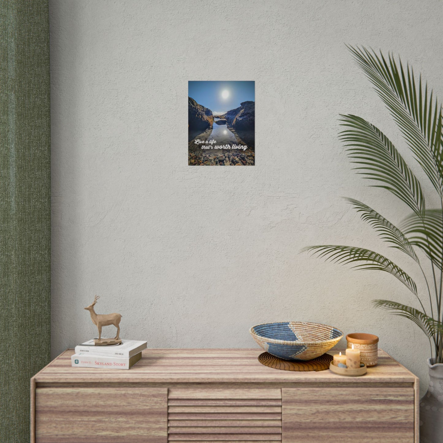 Live a Life That's Worth Living Inspirational Poster