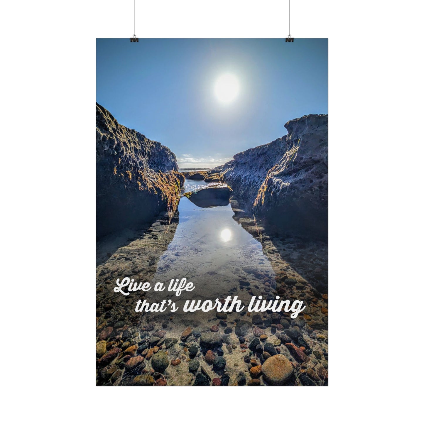 Live a Life That's Worth Living Inspirational Poster