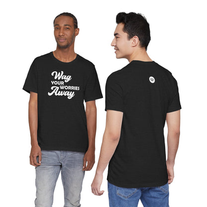 Black Label Wag Your Worries Away T-shirt