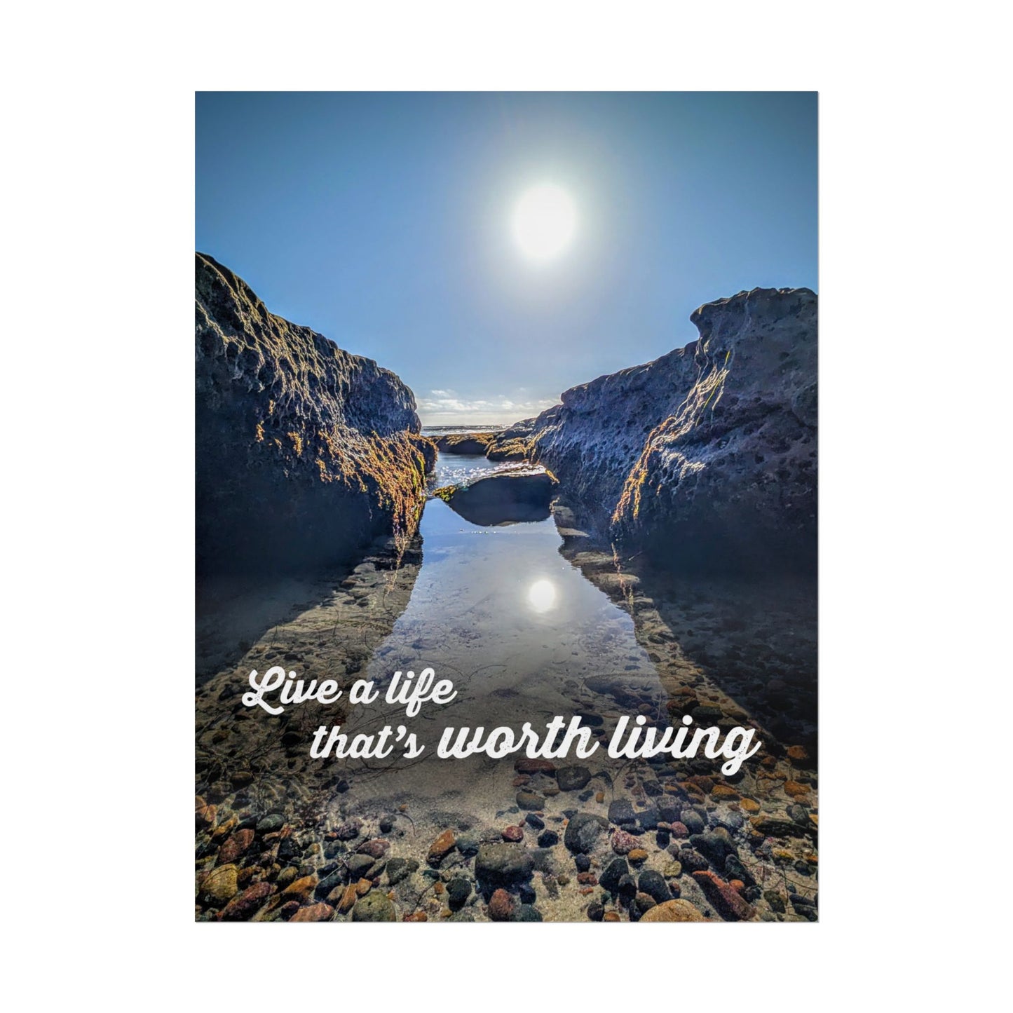 Live a Life That's Worth Living Inspirational Poster