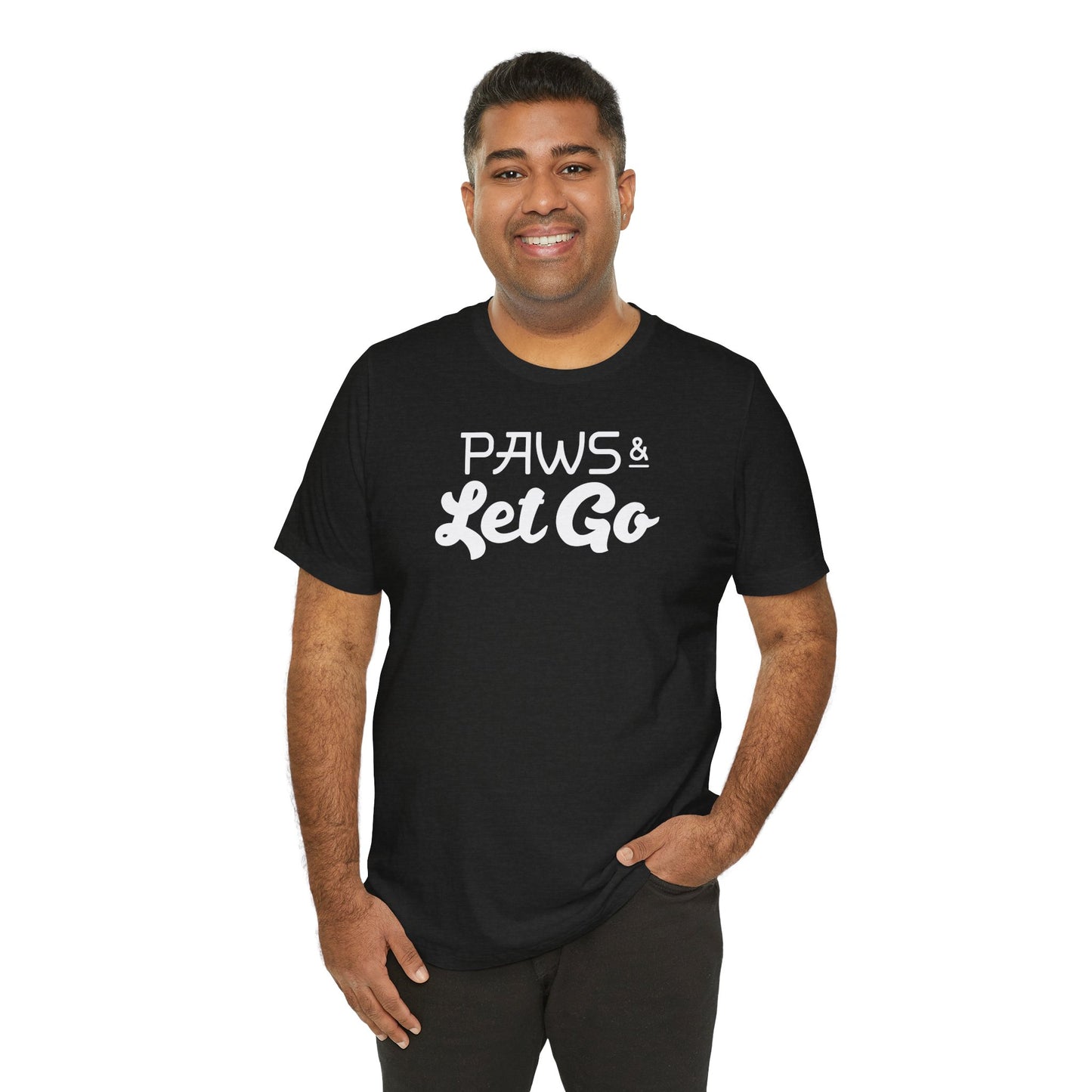 Black Label Paws And Let Go Tee